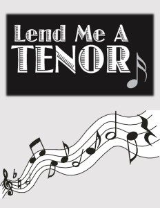 Lend me a Tenor